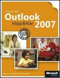 Abbildung von: Microsoft Office Outlook 2007 - klipp & klar - Microsoft