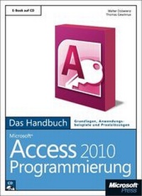 Abbildung von: Microsoft Access 2010 Programmierung - Das Handbuch - Microsoft
