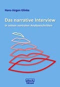 Cover: Das narrative Interview in seinen zentralen Analyseschritten - dgvt-Verlag