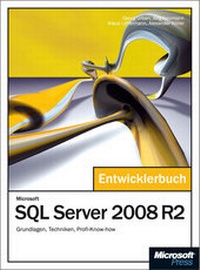 Abbildung von: Microsoft SQL Server 2008 R2 - Das Entwicklerbuch - Microsoft