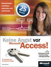 Abbildung von: Keine Angst vor Microsoft Access! 2. erweiterte und aktualisierte Auflage - Microsoft