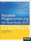 Cover: Parallele Programmierung mit Visual Studio 2010 - Crashkurs - Microsoft