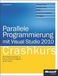 Enlarge image Cover: Parallele Programmierung mit Visual Studio 2010 - Crashkurs - Microsoft