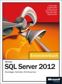 Abbildung von: Microsoft SQL Server 2012 - Das Entwicklerbuch - Microsoft