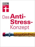 Cover: Das Anti-Stress-Konzept - Stiftung Warentest
