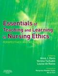 Cover: Essentials of Teaching and Learning in Nursing Ethics - Churchill Livingstone