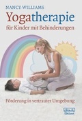 Cover: Yogatherapie f&uuml;r Kinder mit Behinderungen - dgvt-Verlag