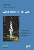 Cover: Wer bin ich? - Ich bin wer! - dgvt-Verlag