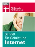 Cover: Schritt f&uuml;r Schritt ins Internet - Stiftung Warentest