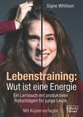 Cover: Lebenstraining: Wut ist eine Energie - dgvt-Verlag