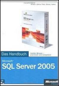 Abbildung von: Microsoft SQL Server 2005 - Das Handbuch - Microsoft