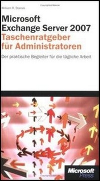 Abbildung von: Microsoft Exchange Server 2007 - Taschenratgeber für Administratoren - Microsoft