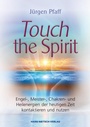Cover: Touch the Spirit - Hans-Nietsch-Verlag