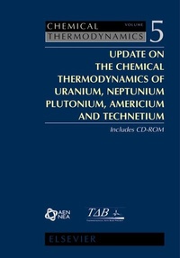 Abbildung von: Update on the Chemical Thermodynamics of Uranium, Neptunium, Plutonium, Americium and Technetium: Volume 5 - Elsevier
