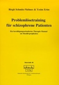 Cover: Probleml&ouml;setraining f&uuml;r schizophrene Patienten - dgvt-Verlag