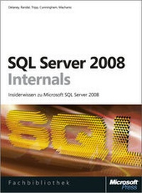 Abbildung von: Microsoft SQL Server 2008 Internals - Microsoft