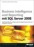 Cover: Business Intelligence und Reporting mit Microsoft SQL Server 2008 - Microsoft