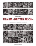 Cover: Film im &raquo;Dritten Reich&laquo;, Band 3 - Schwarzkopf & Schwarzkopf