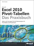 Bild: Microsoft Excel 2010 Pivot-Tabellen - Das Praxisbuch - Microsoft