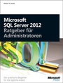 Bild: Microsoft SQL Server 2012 - Ratgeber f&uuml;r Administratoren - Microsoft