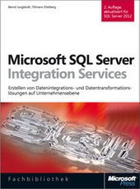 Abbildung von: Microsoft SQL Server Integration Services, 2. Auflage, aktualisiert für SQL Server 2012 und 2014 - Microsoft