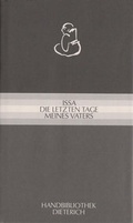 Cover: Die letzten Tage meines Vaters - Dieterich'sche Verlagsbuchh. Mainz