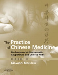 Abbildung von: The Practice of Chinese Medicine - Churchill Livingstone