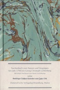Cover: Taschenbuch zum Nutzen und Vergn&uuml;gen f&uuml;rs Jahr 1794 - Dieterich'sche Verlagsbuchh. Mainz