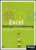 Bild: Microsoft Excel: Bedingte Formatierung - Microsoft