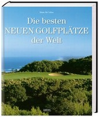 Abbildung von: Die besten neuen Golfplätze der Welt - Heel