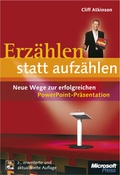 Cover: Erz&auml;hlen statt aufz&auml;hlen: Neue Wege zur erfolgreichen PowerPoint-Pr&auml;sentation - Microsoft