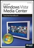 Cover: Windows Vista Media Center - Das Taschenhandbuch - Microsoft