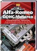 Cover: Praxishandbuch Alfa-Romeo DOHC-Motoren - Heel