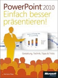 Abbildung von: PowerPoint 2010 - einfach besser präsentieren - Microsoft
