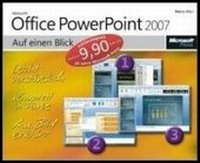 Abbildung von: Microsoft Office PowerPoint 2007 auf einen Blick - Microsoft