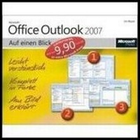 Abbildung von: Microsoft Office Outlook 2007 auf einen Blick - Microsoft