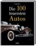 Cover: Die 100 teuersten Autos - Heel