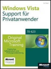 Abbildung von: Windows Vista-Support für Heimanwender - Original Microsoft Training für Examen 70-623 - Microsoft