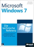 Cover: Microsoft Windows 7 - Die technische Referenz - Microsoft