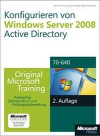 Abbildung von: Konfigurieren von Windows Server 2008 Active Directory - Original Microsoft Training für Examen 70-640 - Microsoft