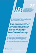 Cover: Ein europ&auml;ischer Binnenmarkt f&uuml;r die Wohungsbaufinanzierung - Domus