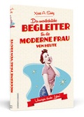Cover: Der unentbehrliche Begleiter f&uuml;r die moderne Frau von heute - Schwarzkopf & Schwarzkopf