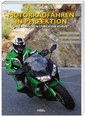 Cover: Motorradfahren in Perfektion - Heel
