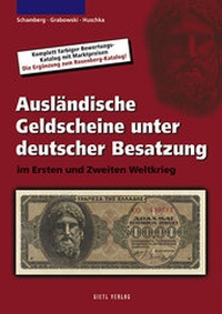 Abbildung von: Ausländische Geldscheine unter deutscher Besatzung - Battenberg Bayerland