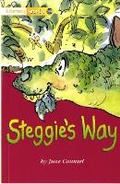 Cover: Literacy World Fiction Stage 1 Steggie's Way - Heinemann
