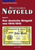 Cover: Deutsches Notgeld / Das deutsche Notgeld von 1914 /1915 - Battenberg Bayerland