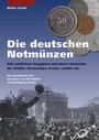 Cover: Die deutschen Notm&uuml;nzen - Battenberg Bayerland