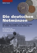 Cover: Die deutschen Notm&uuml;nzen - Battenberg Bayerland