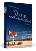 Cover: Die letzte Amerikanerin - Schwarzkopf & Schwarzkopf