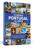 Cover: 111 Gr&uuml;nde, Portugal zu lieben - Schwarzkopf & Schwarzkopf